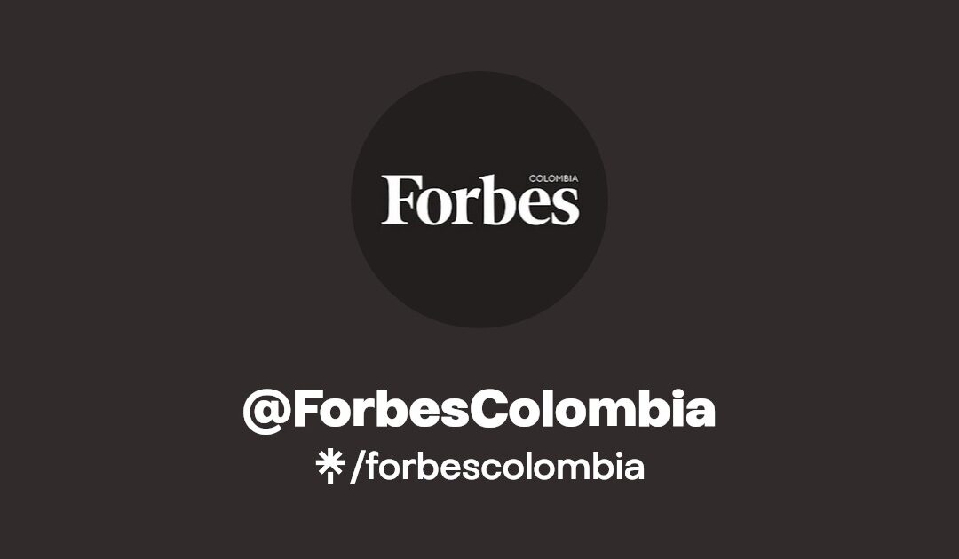 ALBEIRO VARGAS «LÍDER FORBES COLOMBIA»